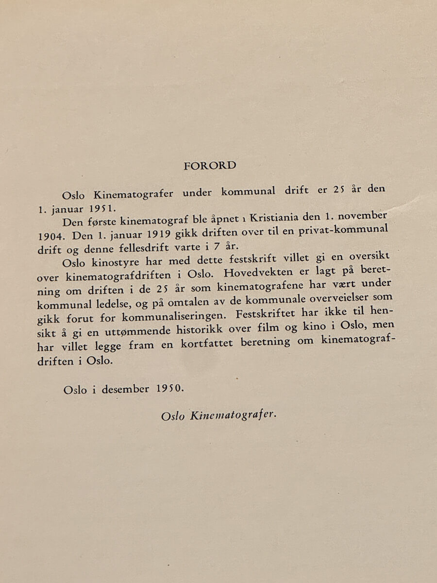 Forordet i jubileumsskriftet Oslo Kinematografer gjennom 25 år 1926–1951.