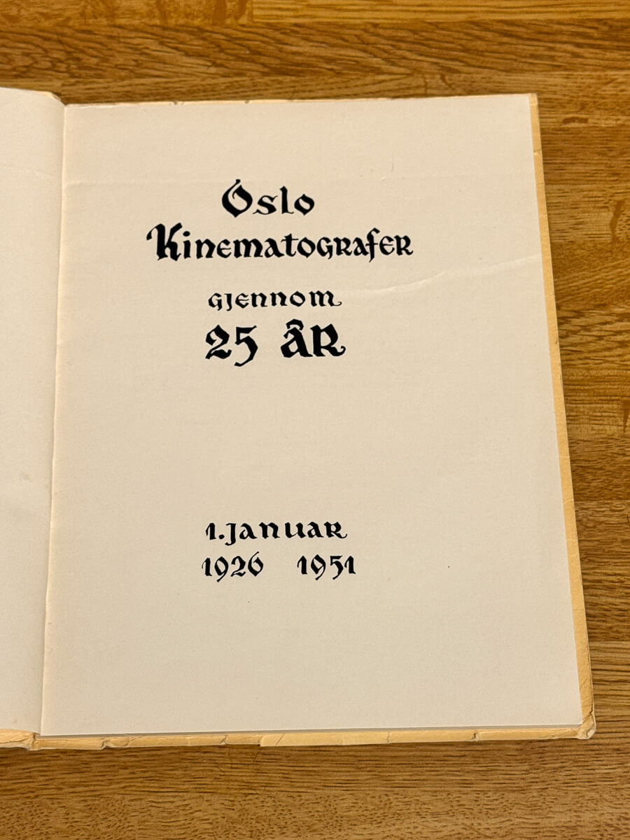 Tittelsiden i jubileumsskriftet Oslo Kinematografer gjennom 25 år 1926–1951.